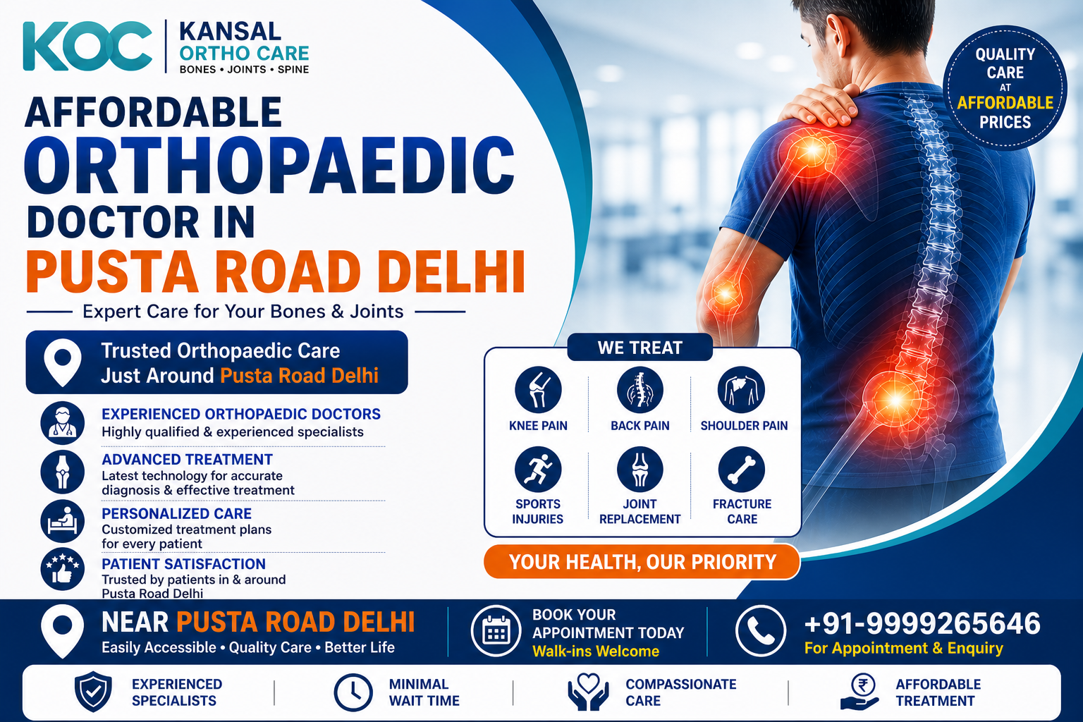                                  Affordable Orthopaedic Doctor in Pusta Road Delhi                                 